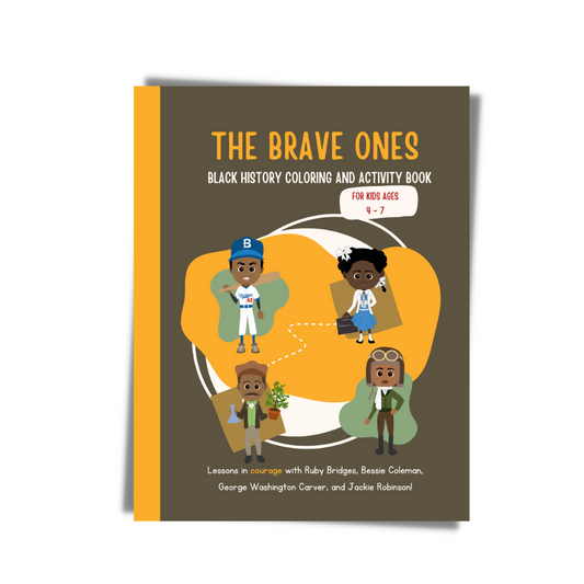 The Brave Ones: Black History Activity and Coloring Book